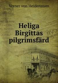 Heliga Birgittas pilgrimsfard