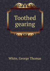 Toothed gearing
