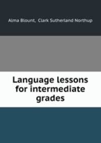 Language lessons for intermediate grades