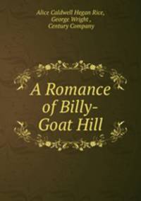 A Romance of Billy-Goat Hill