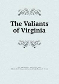 The Valiants of Virginia