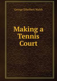 Making a Tennis Court