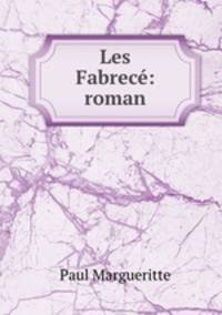 Les Fabrece: roman