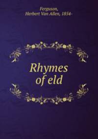 Rhymes of eld