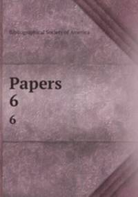 Papers. 6
