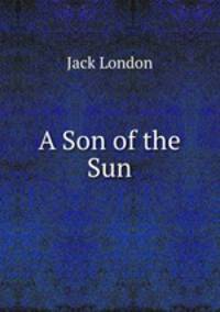A Son of the Sun