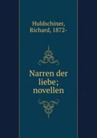Narren der liebe; novellen