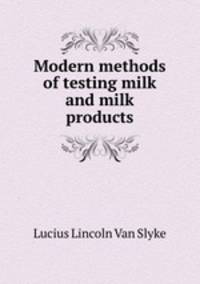 Modern methods of testing milk and milk products