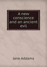 A new conscience and an ancient evil