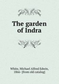 The garden of Indra