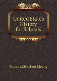 United States History for Schools