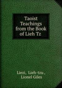 Taoist Teachings from the Book of Lieh Tzu