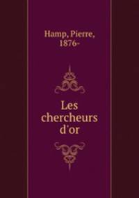 Les chercheurs d`or