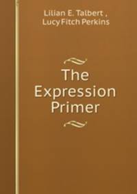 The Expression Primer
