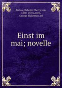 Einst im mai; novelle