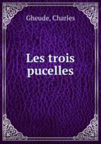 Les trois pucelles