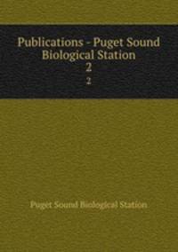Publications - Puget Sound Biological Station. 2
