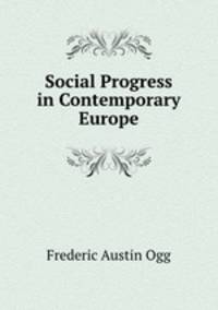 Social Progress in Contemporary Europe