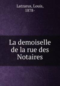 La demoiselle de la rue des Notaires