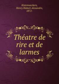 Theatre de rire et de larmes