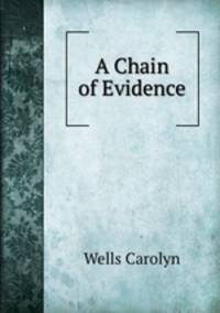 A Chain of Evidence