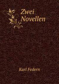 Zwei Novellen
