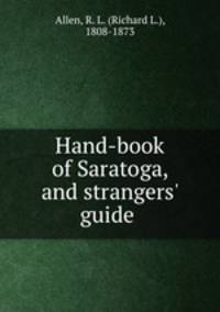 Hand-book of Saratoga, and strangers