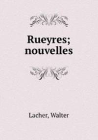 Rueyres; nouvelles