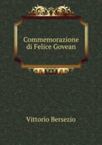 Commemorazione di Felice Govean