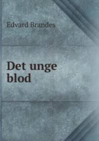 Det unge blod