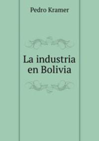 La industria en Bolivia