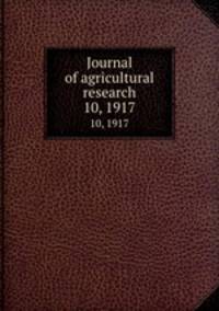 Journal of agricultural research. 10, 1917