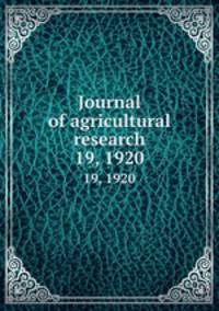 Journal of agricultural research. 19, 1920