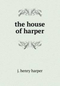 the house of harper