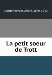 La petit soeur de Trott