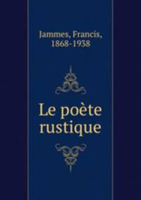 Le poete rustique