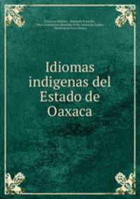 Idiomas indigenas del Estado de Oaxaca