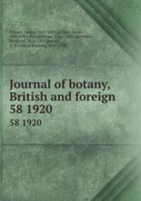 Journal of botany, British and foreign. 58 1920