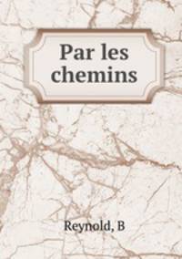 Par les chemins