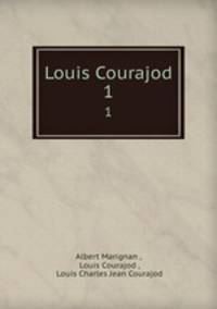 Louis Courajod. 1