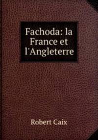 Fachoda: la France et l