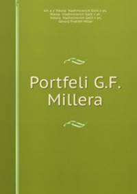Портфели Г.Ф. Миллера