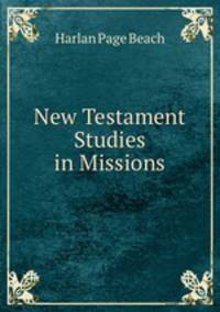 New Testament Studies in Missions