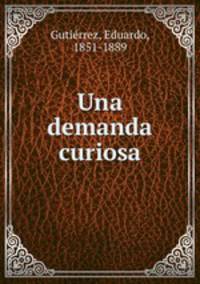 Una demanda curiosa