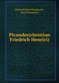 Picander(christian Friedrich Henrici)