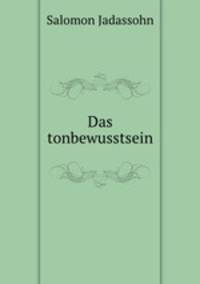 Das tonbewusstsein