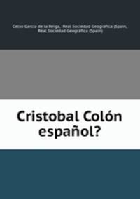 Cristobal Colon espanol?