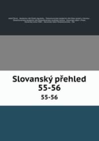 Slovansk pehled. 55-56