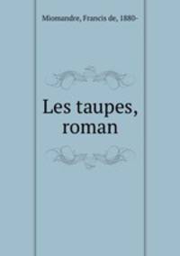 Les taupes, roman