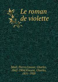 Le roman de violette